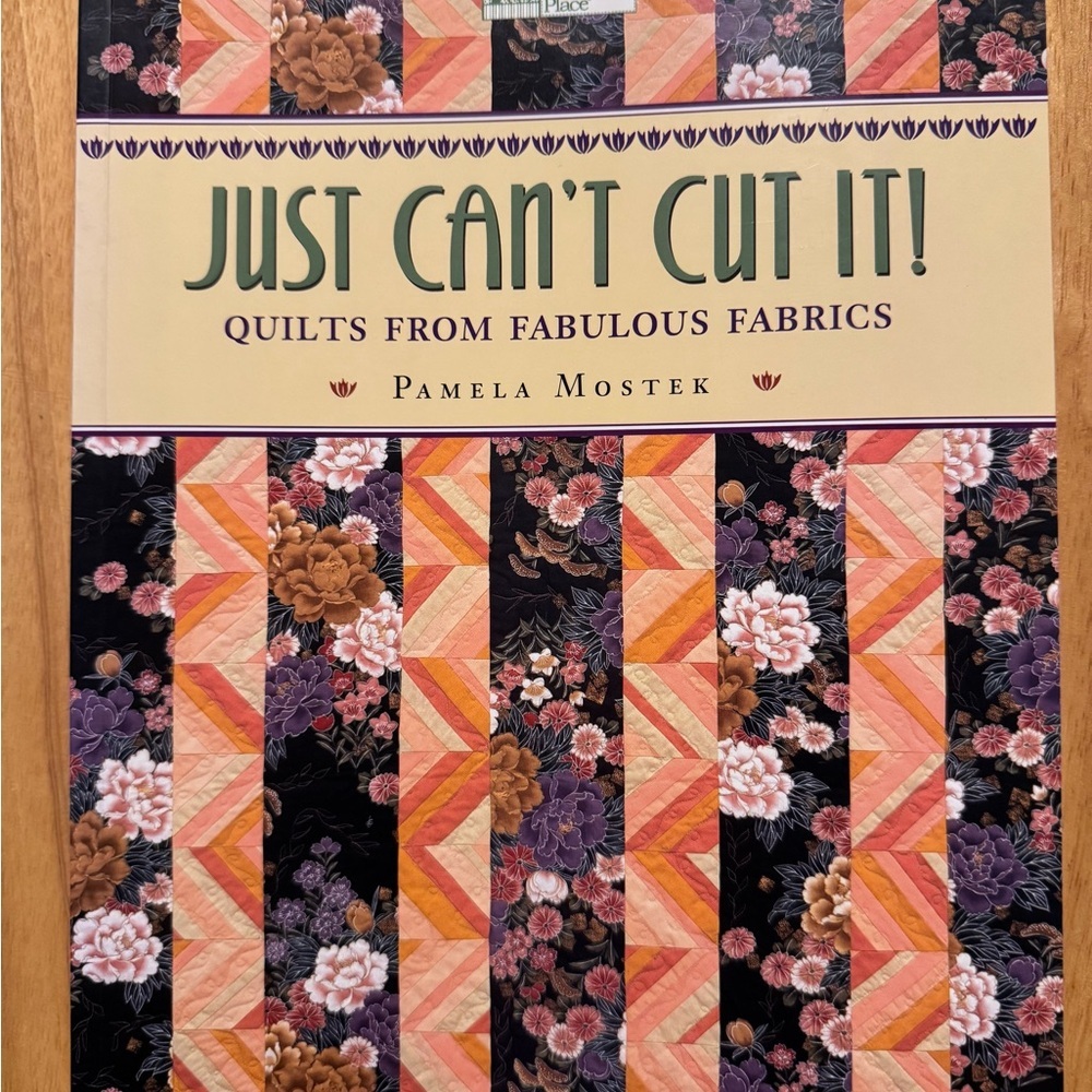 Just Can’t Cut‎ It Quilting Book Vintage 2003